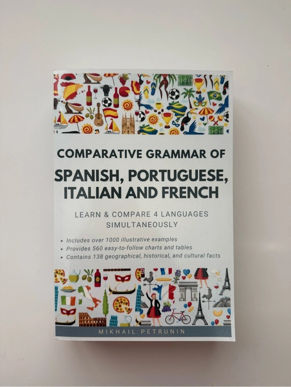 Comparative Grammar of Spanish, Portuguese, Italian and French Language